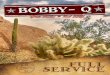 Biltmore, Mesa and Phoenix BBQ Restaurants - Bobby-Q BBQ · seasonings, and slow Smoked over Hickory Wood in our BBQ pits. Carved in 120z portions on site and served with Aus Jus
