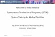 Welcome to eVital (Electronic) Spontaneous Termination of ......Bureau of Vital Statistics Welcome to eVital Webinar Spontaneous Termination of Pregnancy (STOP) System Training for