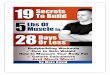 19 Tips To Build 5 Lbs Of Muscle In 28 Days Or Less Tips To Build M… · 19 Tips To Build 5 Lbs Of Muscle In 28 Days Or Less Author: Marc C David Subject: Bodybuilding Techniques