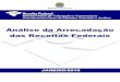 Análise da Arrecadação das Receitas Federais · 2 II. DESEMPENHO DA ARRECADAÇÃO DE JANEIRO DE 2010 EM RELAÇÃO A DEZEMBRO DE 2009 (Tabelas I, I-A, e I-B). A arrecadação das