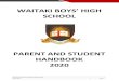 WAITAKI BOYS’ HIGH SCHOOL · WBHS Parent Student Abridged Handbook 2020 CONTENTS Page 1