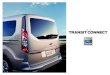 2015 Ford Transit Connect Commercial Brochure · 2020. 6. 19. · 2015 TransiT ConneCT ford.com class-best 30 hwy mpg 2 epa-estimated rating 5 safeTy raTing4 class-best 1,620 lbs.5