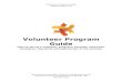 Volunteer Program Guide · Volunteer Program Guide Updated August 2016 Information & Volunteer Centre for Strathcona County 100 Ordze Avenue, Sherwood Park AB T8B 1M6 780.464.4242