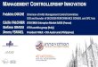 ANAGEMENT CONTROLLERSHIP INNOVATION€¦ · 1 MANAGEMENT CONTROLLERSHIP INNOVATION Frédéric DOCHE Chairman of IAFEI Management Control Committee CEO and founder of DECISION PERFORMANCE