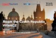 Roam the Czech Republic #VisitCZ · Latest numbers on Canadian and US visitors in the Czech Republic 86,937 Canadian visitors (+ 12.0%) 230,207 nights spent 507,376 U.S. visitors