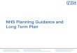 NHS Planning Guidance and Long Term Planmoderngov.staffordshire.gov.uk/documents/s119058/Appendix B - Plan… · Preparing for 2019/20 Operational Planning and Contracting on the