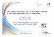 Using NetView for z/OS for Enterprise-Wide Event Management … · 2013. 2. 7. · 1 © 2012, 2013 IBM Corporation Using NetView for z/OS for Enterprise-Wide Event Management and