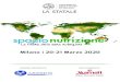 Milano | 20-21 Marzo 2020 - Spazio Nutrizione · 2020. 2. 21. · Ristorazione scolastica e aziendale in uno 3 più aspetti (dietetico-nutrizionali, tecnologici,o rganizzativi, igienici,