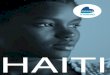 HAITI · Kay Nou (« notre maison » en créole), Viva Rio agit dans quatre régions du pays et emploie plus de 800 employés, la majorité haïtiens. L´action de Viva Rio en Haïti,