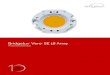 Bridgelux Vero SE 18 Array · 2020. 1. 3. · Vero SE 18 is the second largest form factor in the product family of next generation solid state light sources. In addition to delivering