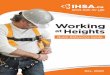 Working at Heights - IHSA · (“The Green Book”). Working At Heights Responsibilities. Employers: · Provide. workers and supervisors with fall protection training. · Create