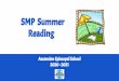SMP Summer Reading - Ascension Episcopal School · Rising 9th Graders College-Prep Choose ONE of the following books (with your SMP Book Club choice = two books total for summer):