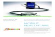 MOBILE HEALTHCARE SmartMe… · MHealth is the exploitation of rapidly advancing mobile communications technologies in order to deliver enhanced healthcare, anywhere, at anytime and