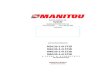 MANITOU AMERICAS, INC. One Gehl Way P.O. Box 179 West Bend ... · ADDED M26-2/4 AND M40-2/4 ADDED THE HYDROSTATIC TRANSMISSION IMPORTANT Carefully read and understand this instruction