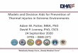 Models and Decision Aids for Prevention of Thermal Injuries in Extreme … · 2020. 9. 22. · “Medically Ready Force…Ready Medical Force” 1 Models and Decision Aids for Prevention