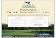 Private Golf Instructiond29qgt99bd79l1.cloudfront.net/20160115151352.pdf · 2016. 1. 15. · 45 Minute Lesson ..... $40 (3) 45 Minute Lessons..... $100 (5) 45 Minute Lessons