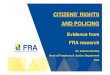 CITIZENS’ RIGHTS AND POLICING · CITIZENS’ RIGHTS AND POLICING Evidence from FRA research Dr. Joanna Goodey Head of Freedoms & Justice Department FRA. 2 2 FRA surveys addressing