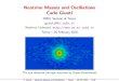 Neutrino Masses and Oscillations Carlo Giuntipersonalpages.to.infn.it/~giunti/slides/2016/giunti-160226-torino.pdf · Neutrino Oscillations 1957: Bruno Pontecorvo proposed a form