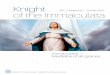 Knight - WordPress.com4 Mary's Feast in September 5 Mary obtains and distributes all graces 9 M.I. Preparation for enrolment 10 Bp Fellay appointed Fr. Karl Stehlin as the International