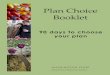 Plan Choice Booklet - Pasco School District€¦ · Department of Retirement Systems Plan Choice Booklet 90 days to choose your plan. Plan Choice Booklet 1 INTRODUCTORY MESSAGE. Plan