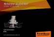 Slow Juicer - Microsoft ... Slow Juicer / User Manual 7 / EN 1 Important instructions for safety and environment Please read this instruction manual thoroughly before using this appliance!