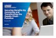 Securing Benefits By Ai dAssessing and Transforming the ... Grant - FINAL.pdf · Introductions KPMG LLP • The audit, tax, and advisory firm is the U.S. member firm of KPMG International