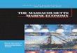 THE MASSACHUSETTS Economic Developmentmvezrub.massbenchmarks.org/publications/studies/... · The seafood industry is a vital commercial and cultural component of many coastal towns