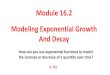 Module 16.2 Modeling Exponential Growth And Decay 2017. 1. 12.¢  Comparing Exponential Growth and Decay
