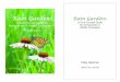 A Do-It-Yourself Guide for A Do-It-Yourself Guide Homeowners in … Garden Guide... · 2008/11/14  · Garden by Sara Stein. The author opened my eyes to my responsibility as a gardener