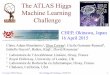 The ATLAS Higgs Machine Learning Challenge€¦ · G. Cowan / RHUL Physics ATLAS Higgs ML Challenge / CHEP 2015 1 The ATLAS Higgs Machine Learning Challenge Claire Adam-Bourdarios1,