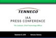 IAA Press Conference - Tenneco · 2016. 1. 7. · IAA PRESS CONFERENCE September 21, 2016 • Hannover, Germany. 2 ... circumstances after the date of this press release. ... 2015