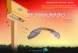Bat House Handbook2004 - Merlin Tuttle's Bat ConservationBat House Builder’s The H a n d b o o k The H a n d b o o k Merlin D. Tuttle Mark Kiser Selena Kiser Updated and Revised