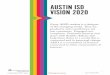 AUSTIN ISD VISION 2020fil… · AUSTIN INDEPENDENT SCHOOL DISTRICT. 1. Created by DTPC Team Working document Last revise d 04/ DISTRICT TECHNOLOGY PLAN. AUSTIN ISD VISION 2020. Every