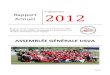 7 décembre Rapport Annuel 2012 - valathle.fr AG 2012.pdf · Page 0 Rapport Annuel 7 décembre 2012 Rapport moral et financier de la saison 2012 de l'USVA. Le point sur les chiffres,