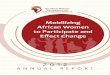 Mobilizing African Women to Participate andfemnet.org/wp-content/uploads/2017/09/FEMNET-Annual...4th Regional Conference on African Women in Political Leadership officiated by President