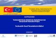 Contract MENR EU IPA12/CS02 Development of the Renewable ... · Görev 2 Küçük Ölçekli YE Projeleri için Destek Mekanizmalarının ... • 09/09/2016 Yenilenebilir Enerji Kaynak