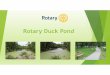 Rotary Duck Pond Project Revised Mar 5 2020 - Final...7RWDO (VW 3URMHFW 3ULFH =RQHV PRUH ODPSSRVWV 6SULQNOHU 6\VWHP )HH·V 6LJQDJH 0LVF 7RWDO (VWLPDWHG &RPSOHWHG 3URMHFW 3ULFH )XQGLQJ