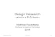 Research through Design - Matthias Rauterberg · Questionnaire Design: How to Plan, Structure and Write Survey Material for Effective Market Research (Market Research in Practice)