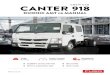 CANTER 918 - Keith Andrews · 2019. 12. 12. · SPECIFICATIONS - CANTER 918 CREW CAB FRONT AXLE Axle Version FUSO F350T "I" Beam Design Capacity (kg) 3,100 Max Operating Capacity