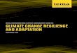 IEMA ENVIRONMENTAL IMPACT ASSESSMENT GUIDE TO CLIMATE CHANGE RESILIENCE AND ADAPTATION Guidance Documents EIA... · 2019. 1. 30. · Series Climate Change Adaptation in EIA, and the