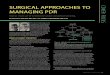 SURGICAL APPROACHES TO MANAGING PDR · complications of PDR, including diabetic traction papil-lopathy,8 vitreomacular traction,9 and full thickness macular hole.10 Epiretinal membranes