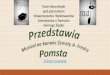 Prezentacja programu PowerPoint - MAKULAmakula.pl/wp-content/uploads/2018/06/00.-Pomsta-oferta-2018.pdfRejentem Milczkiem o mur graniczny. Makula zresztą skrzętnie to wykorzystał,