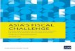 Asia's Fiscal Challenge: Financing the Social Protection ......3.3 Social Assistance Spending, Selected Asian Countries, 2030 90 3.4 Government Revenue as Percentage of Gross Domestic
