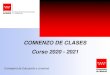 COMIENZO DE CLASES Curso 2020 - ¡Crea una página web sin ......Autorización excepcional de la jornada continua de los colegios si lo solicitan los centros Autorización de las clases