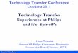 Technology Transfer Experiences at Philipstehnologije.ijs.si/4ittc/dokumenti/Predavanja/Day1/Tossaint.pdf · High Tech Campus Eindhoven Philips initiated in 2007 the High Tech Campus