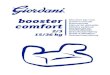 booster comfort - Giordanigiordanibaby.com/wp-content/uploads/2019/06/... · 2019. 6. 14. · UK GIORdANI BOOsTER COMfORT CHILD CAR SEAT FOR GROUPS 2/3 (3-12 YEARS, APPROXIMATELY)
