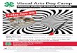 Visual Arts Day Camp - Cedar Falls Community School District · Visual Arts Day Camp Ph: 319-234-6811 Time: 9am- 3pm Where: Extension O˜ce Black Hawk County - Iowa State University