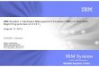 IBM System z Hardware Management Console (HMC) 2.12.0 (with … · 2013. 8. 8. · IBM Systems © 2013 IBM Corporation SHARE Session 13704 IBM System z Hardware Management Console