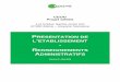 PRESENTATION DE L ... Dossier de demande d’autorisation environnementale – Présentation de l’établissement – Renseignements administratifs Mai 2019 – V8 A532385078_DDAE