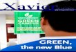 RN the new lue · Xavier Ecoville: A green community in the making The XU-led resettlement site boasts of some green technologies. AR AGAN 4 New Agriculturists 2012 graduate Maria